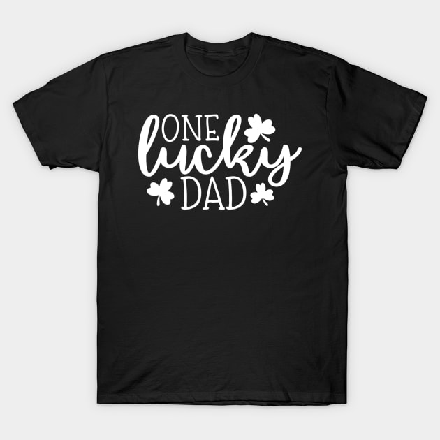 Mens One Lucky Dad T-Shirt by cloutmantahnee